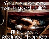 Redneck Romeo n juliet