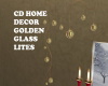CD Decor Golden Lites