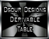 Dinner Table [Derivable]