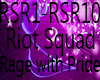 Riot Squad  - RWP HC