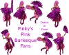 PinkysPinkBurlesqueFans