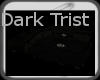Dark Trist GA