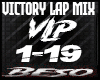Victory Lap Mix