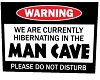 Man Cave Hibernating