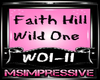 Faith Hill/Wild One Dub
