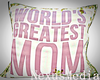 Worlds Best Mom Pillow