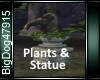[BD]Plants&Statue