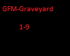GFM Graveyard