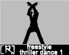 [R] Freestyle Thriller 1