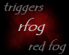 [z] Red fog