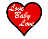 Love Baby Love Heart