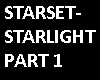 Starset Starlight Part 1