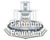 Platinum Fountain