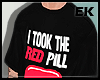 Shirt Red pill+Tattoo