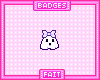 Girly Ghost badge~