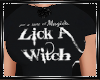 ☾ Bus Lick a Witch Tee
