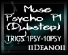 Muse - Psycho (Dub) P1