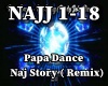 Papa Dance - Naj Story