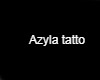 Azyla tatto