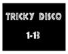 Tricky Disco - Tune!