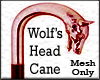 Wolf's Head Cane [Drv]