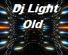 Dj Light - Old