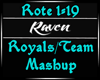 Royals - Team Mashup