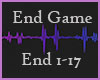 !S End Game