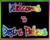 +N+ Desire Palace Sign
