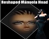 Reshaped Manuela Head