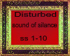 Disturbed sound of silan