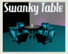 ::Swanky Table::