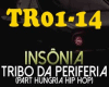 ♫I TriboP - Insonia