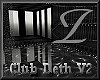 Z Club Deth V2
