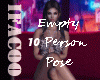 Empty 10 Person Pose