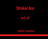 Stroker Ace