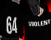B| Violent