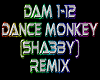 Dance Monkey remix