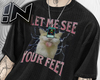 !N│ Let me see ur feet