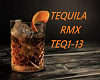 TEQUILA TEQ1-13 RMX