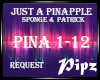 *P* Just A Pinapple