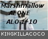 marshmallow -Alone