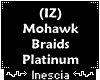 (IZ) Mohawk Braids Plat