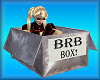 ~DD~ BRB Box!