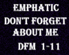 Don't Forget About Me