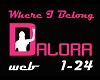 Dalora - Where I belong