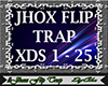 #DyCha - Jhox Flip Trap