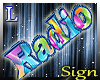 Radio sign