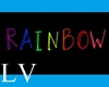=LV= Rainbow Sign