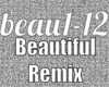 Beautiful remix